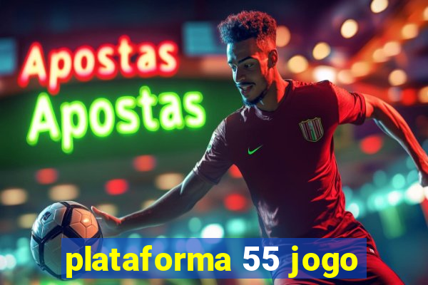 plataforma 55 jogo